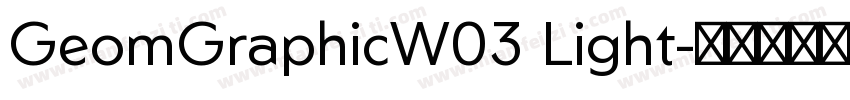 GeomGraphicW03 Light字体转换